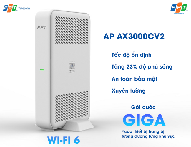 thiết bị wifi 6 ax3000cv2 ở gói cước internet giga của fpt