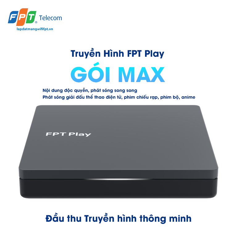 khi khách hàng đăng ký dịch vụ truyền hình FPT play gói max sẽ được tặng kèm đầu thu thông minh T650 hiện đại