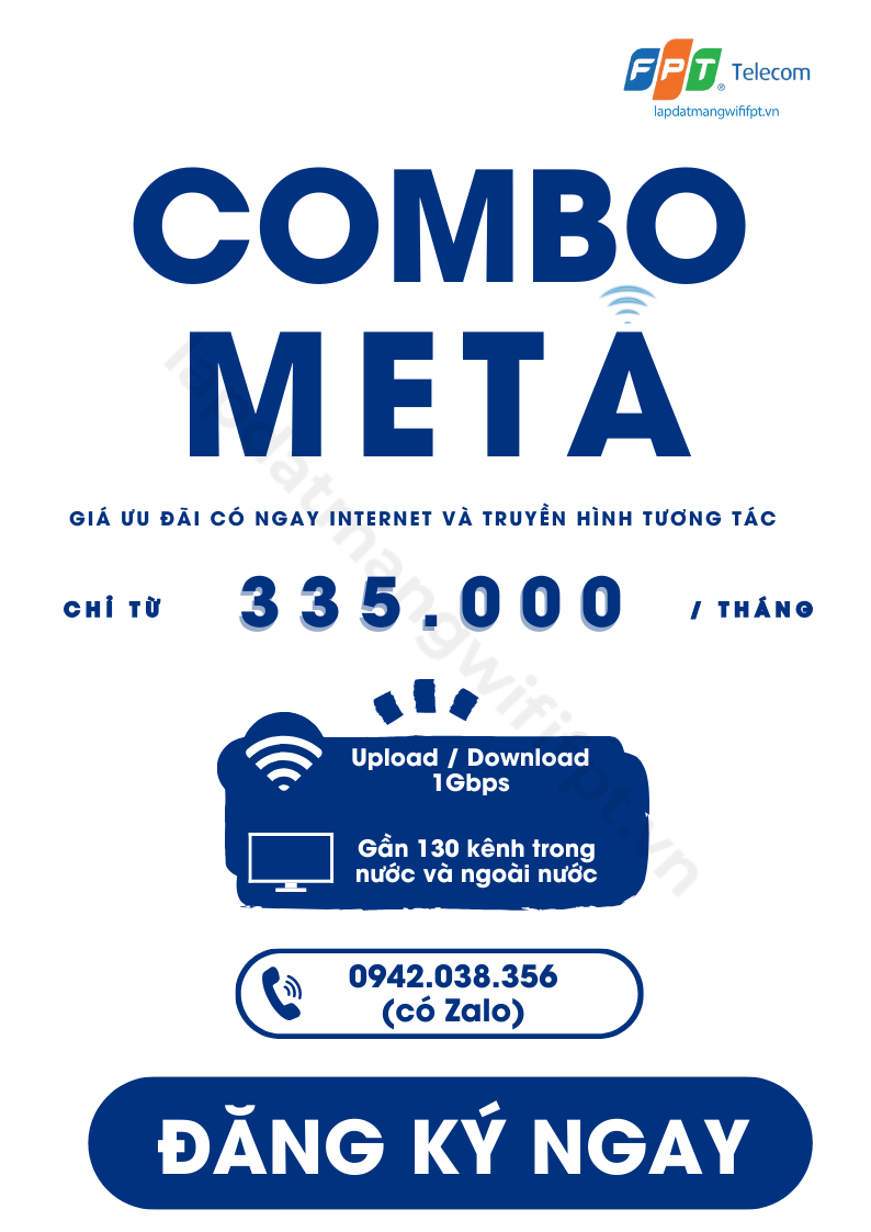 gói cước combo meta của fpt là gói ưu đãi gồm dịch vụ internet và truyền hình chỉ với 335k / tháng