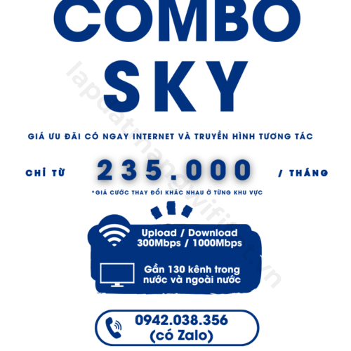 gói cước combo sky giá ưu đãi chỉ từ 235k / tháng (giá cả thay đổi theo từng khu vực)