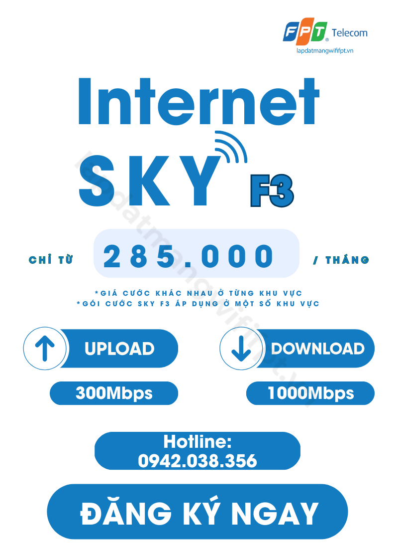 gói cước internet sky f3 của fpt giá chỉ từ 285k / tháng, áp dụng ở một số khu vực