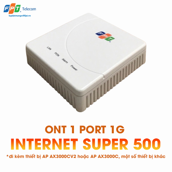 thiết bị được trang bị khi đăng ký gói cước internet super 500 có ont 1 port 1g