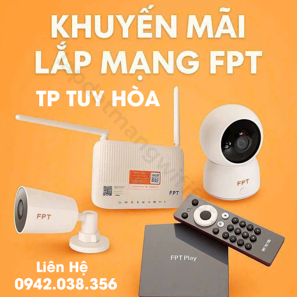 các chương trình khuyến mãi fpt tại tp tuy hòa